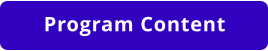 Program Content