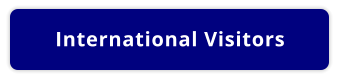 International Visitors